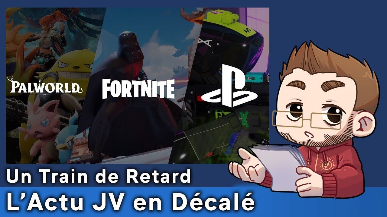 Un Train de Retard - 18 - Nintendo VS Palworld - Dark Vador et IA - Jeux services VS PlayStation