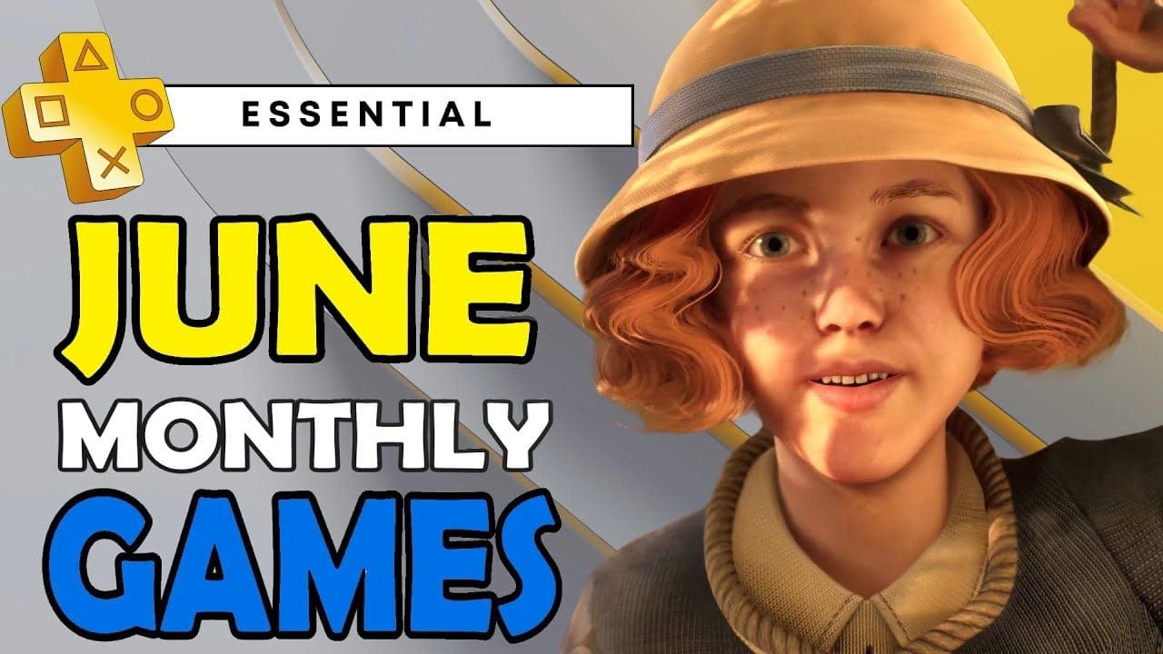 PS Plus Essential June Monthly Games 2025 + Platinum Difficulty & Time
