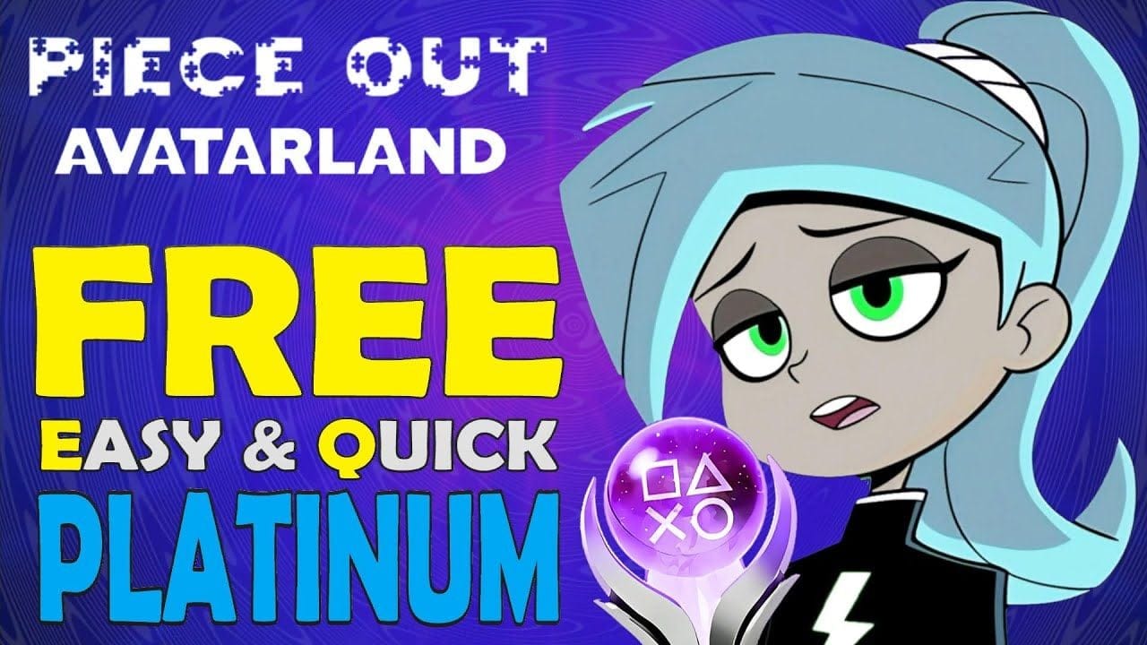 Free Easy & Quick PS5 Platinum Game - Piece Out Avatarland Quick Trophy Guide