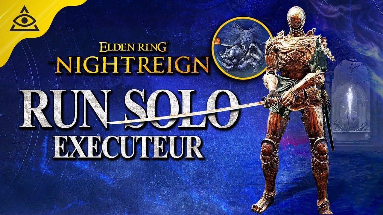 Elden Ring Nightreign : Run Solo ÉXÉCUTEUR (Boss Phalène, Gnoster)