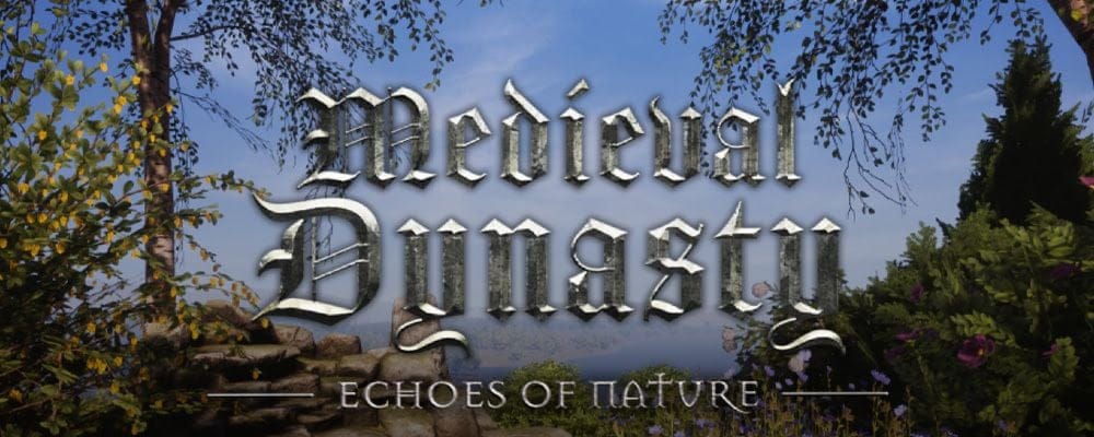 GEEKNPLAY - Medieval Dynasty - Personnalisez votre royaume avec la prochaine mise à jour du jeu !