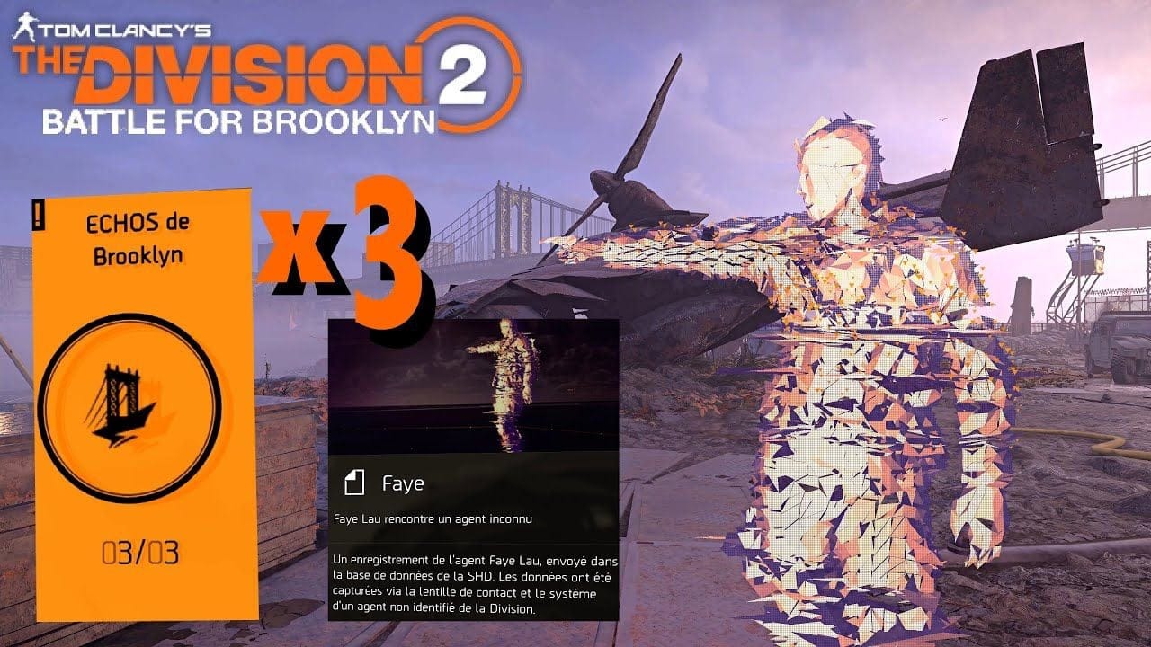 THE DIVISION 2  ECHOS BROOKLYN 3/3 Où les trouver - BATTLE FOR BROOKLYN