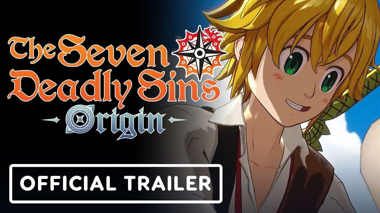 The Seven Deadly Sins: Origin - Official June 2025 Trailer | Summer Game Fest 2025