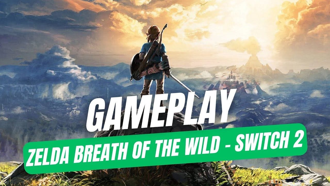 THE LEGEND OF ZELDA BREATH OF THE WILD : Vive la fluidité - Gameplay sur SWITCH 2 !