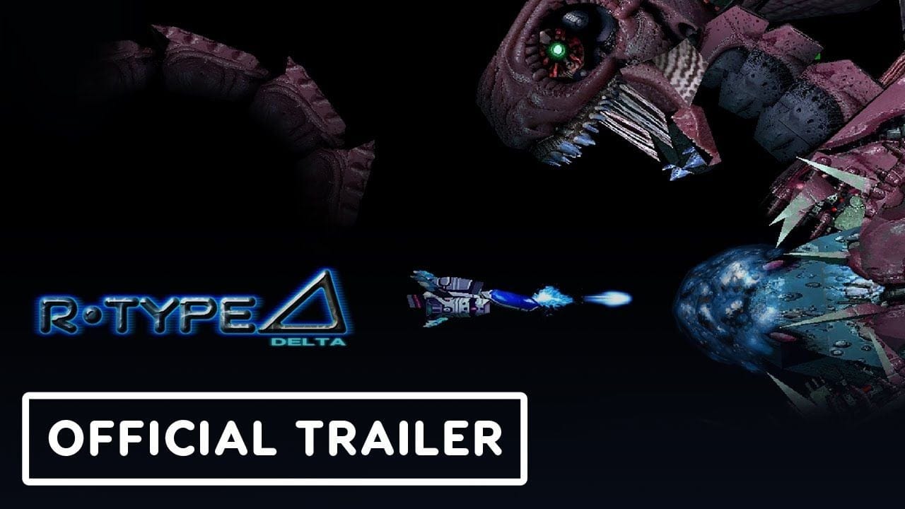 R-Type Delta: HD Boosted - Official Trailer | IGN Live 2025
