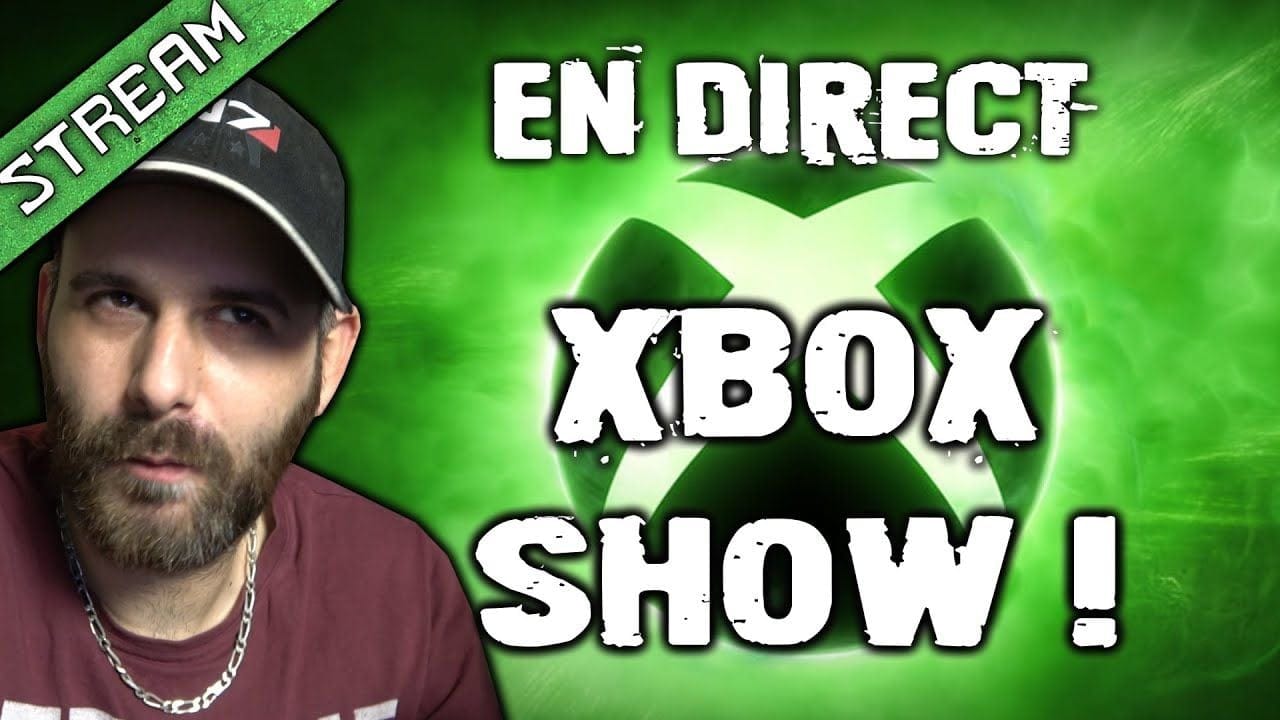 Conférence Xbox  en Direct 🔥