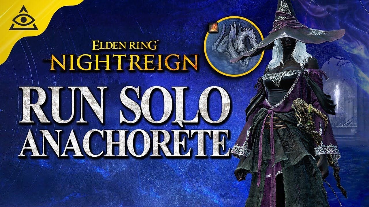 Elden Ring Nightreign : Run Solo ANACHORÈTE (Boss Fendebrume, Caligo)
