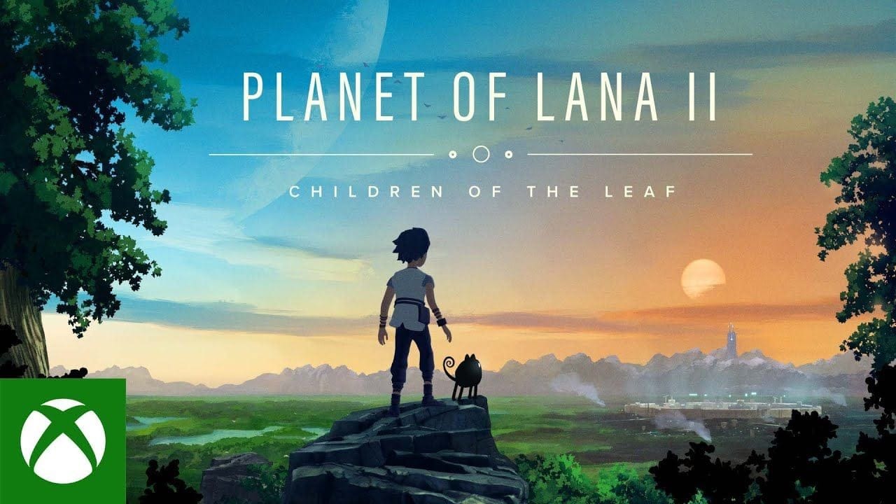 Planet of Lana II: Children of the Leaf annoncé, sortie prévue en 2026 pour la suite de l'aventure onirique