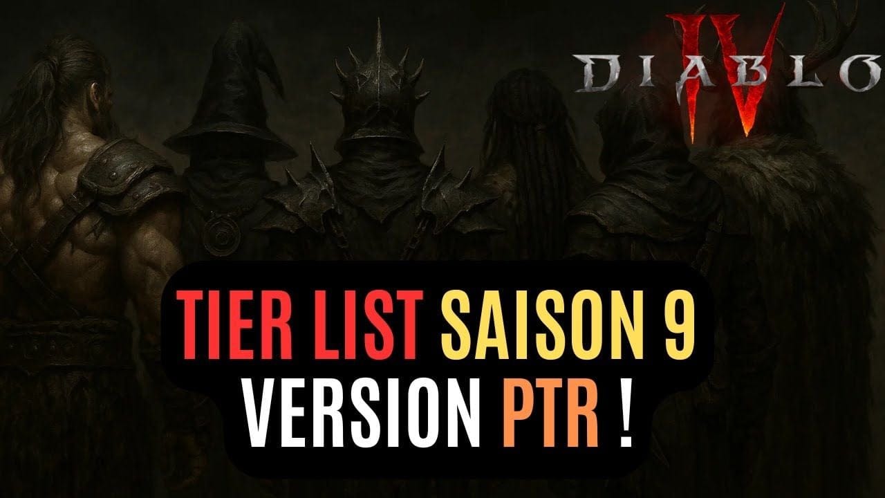 Première Tentative De Tier List Pour La Saison 9 Dans Diablo IV Grâce Au Royaume De Test !