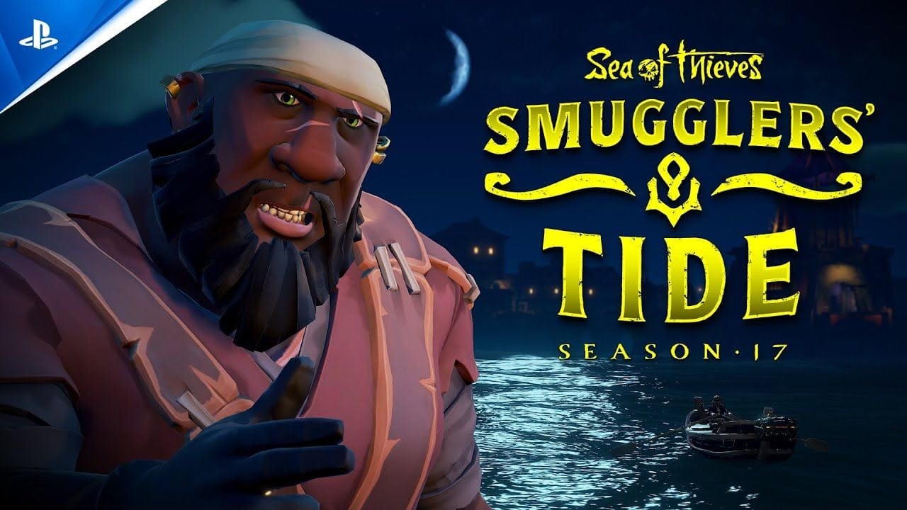 Sea of Thieves - Season 17 Official Announce Trailer - Smugglers' Tide | PS5 Games