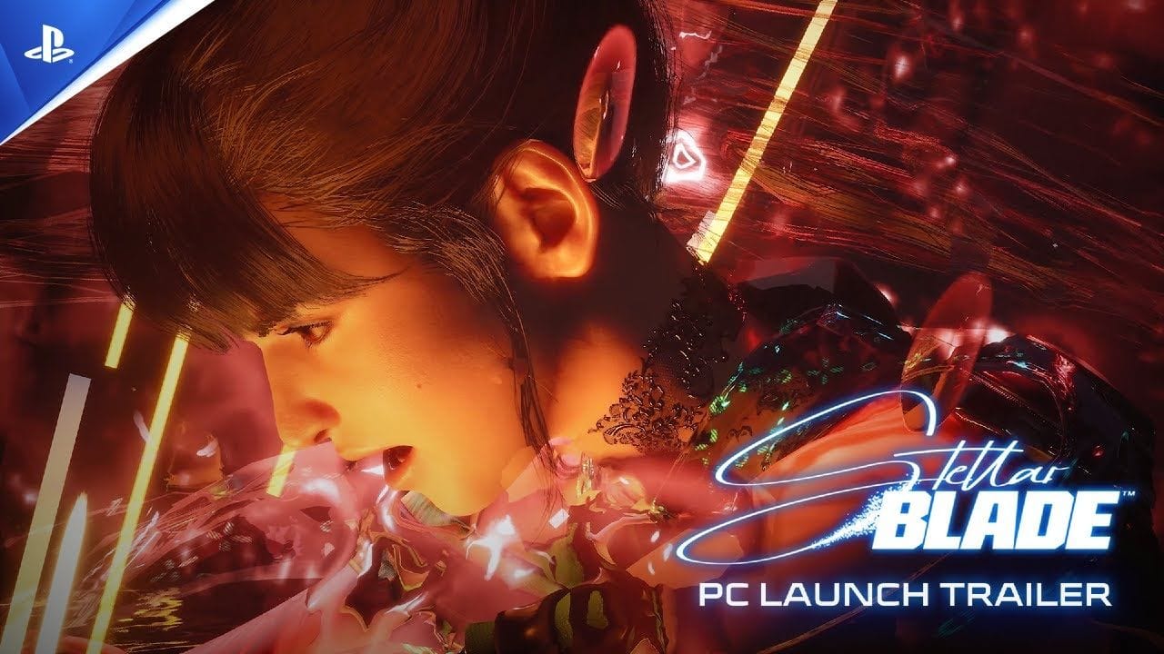 Stellar Blade - Trailer de lancement sur PC