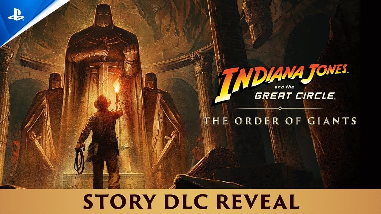 Indiana Jones and the Great Circle: The Order of Giants – Official DLC Reveal | PS5 Games