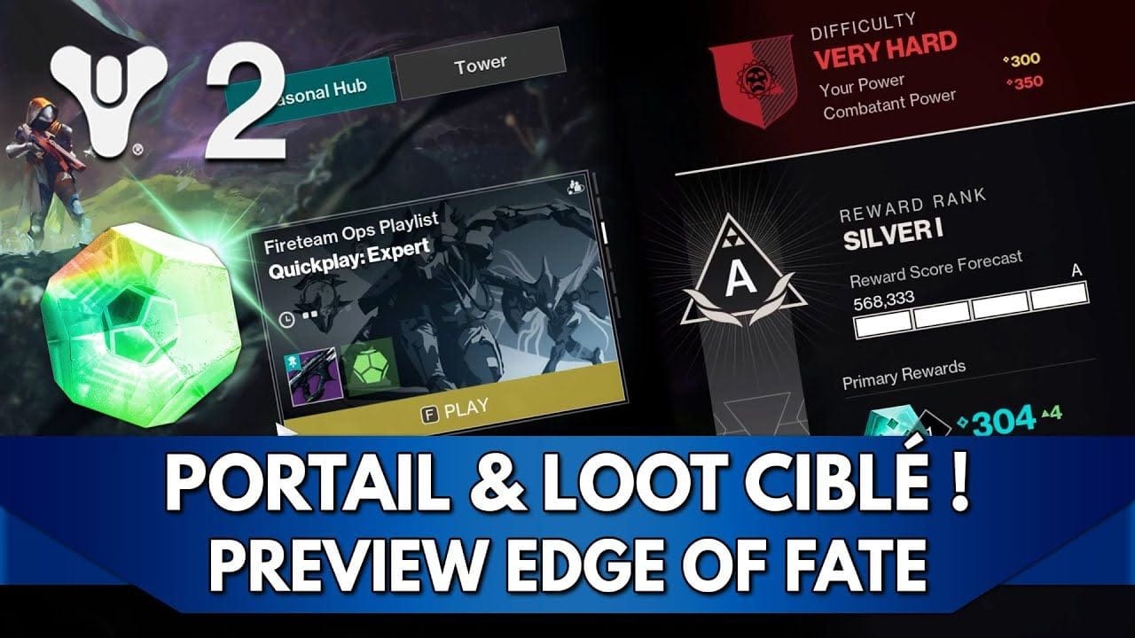 Destiny 2 Edge of Fate FR Preview : Portail, loot ciblé & modificateurs de Missions ✔️