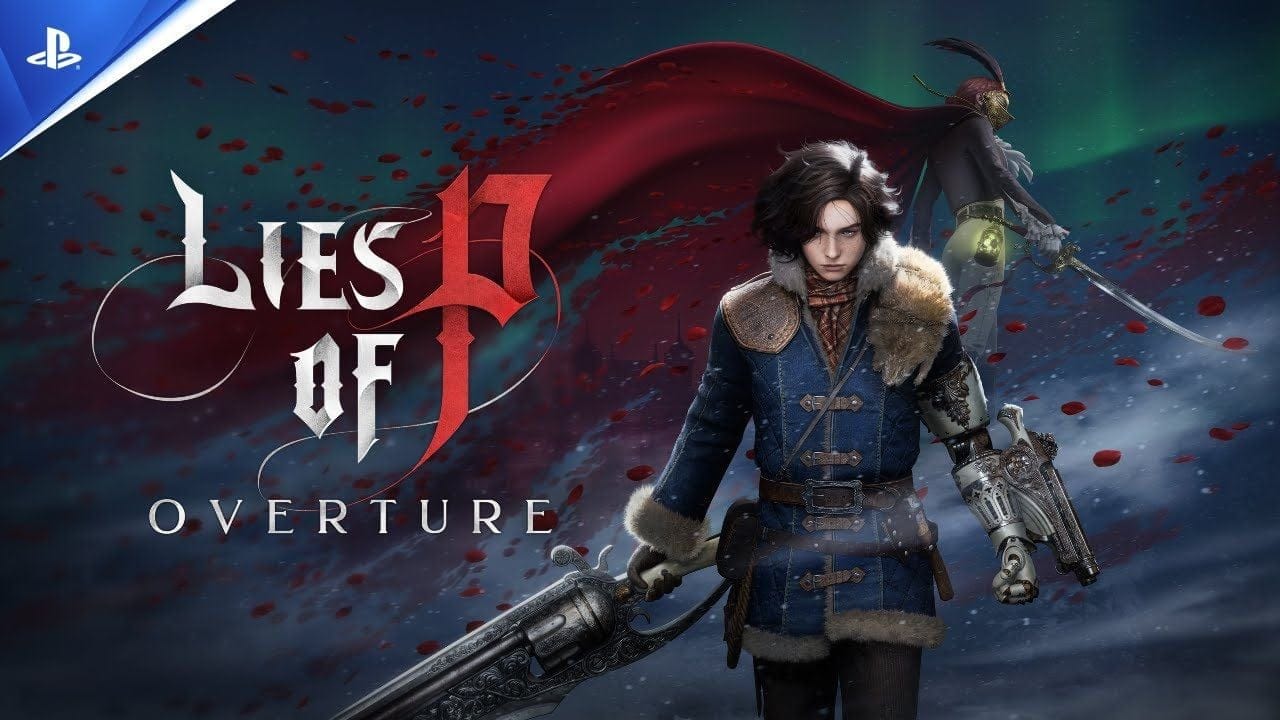 Lies of P: Overture - Trailer de lancement - 4K | PS5, PS4