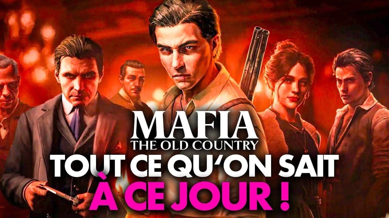 Mafia 4 The Old Country : TOUTES LES INFOS que l'on sait sur le jeu À CE JOUR ! 💥