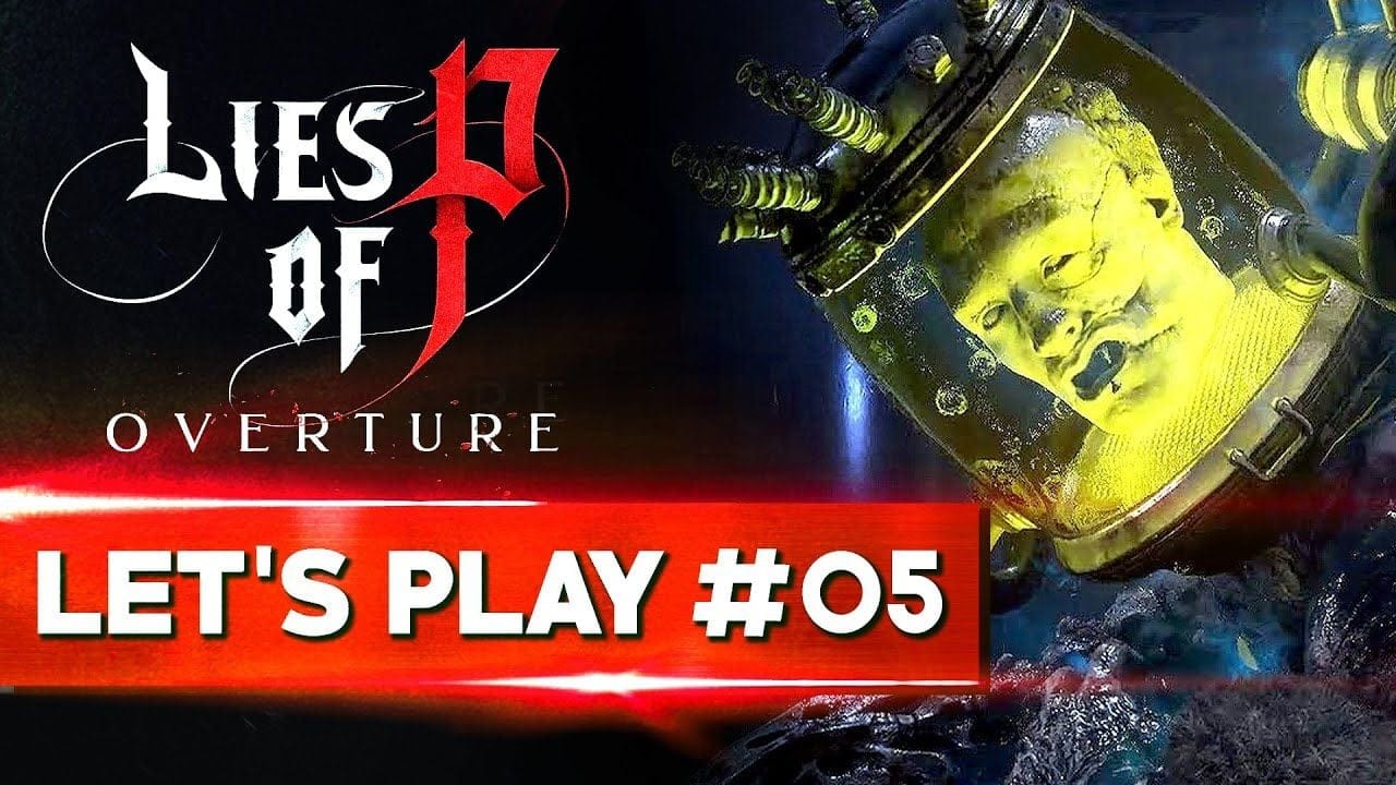 LE CONTREMAITRE AUX DEUX VISAGES | Lies of P Overture DLC - LET'S PLAY FR #05