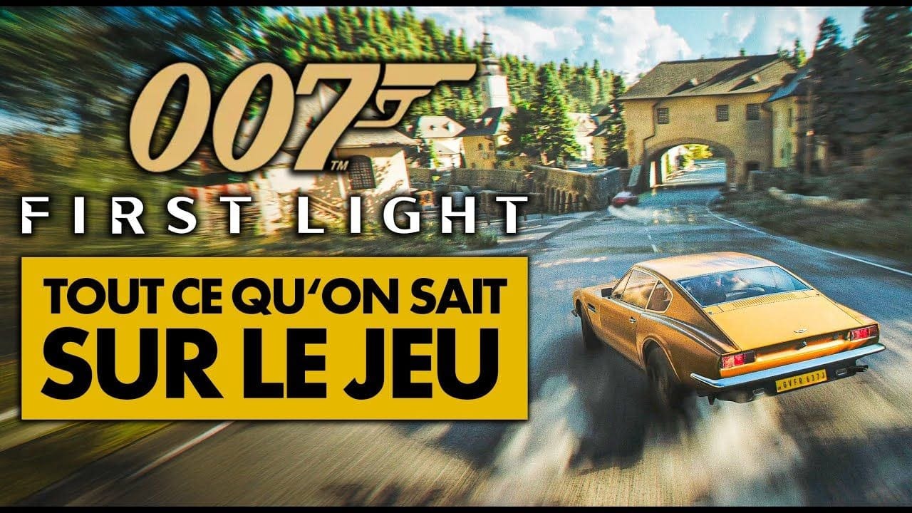 007 First Light : Monde, Personnage, Histoire, Gameplay... CE QU'ON SAIT du nouveau jeu JAMES BOND 💥