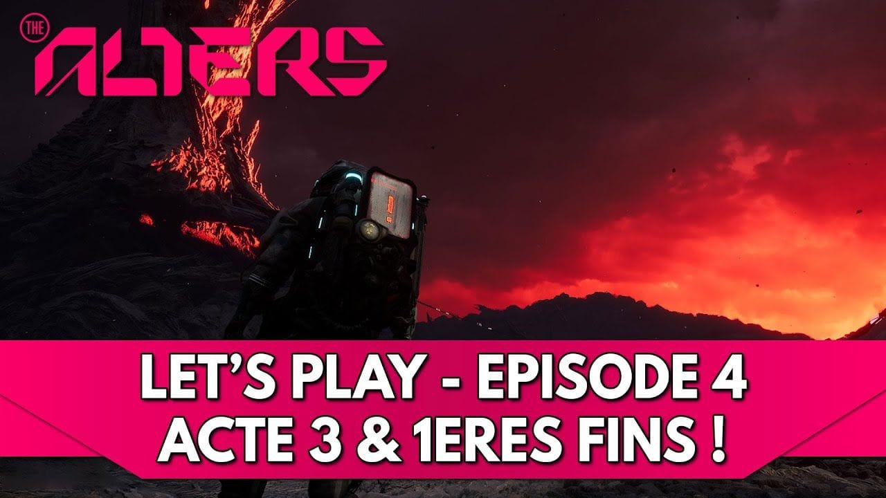 The Alters Gameplay FR : Let's Play - Episode 4, Acte 3 & 1ères Fins !