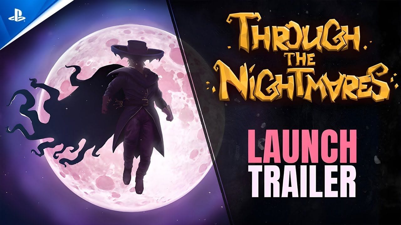 Through the Nightmares - Launch Trailer | PS5 & PS4 Games