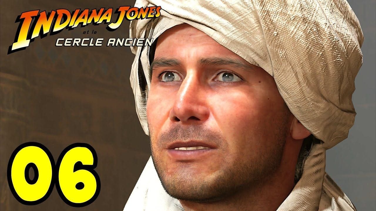 INDIANA JONES ET LE CERCLE ANCIEN FR #6 - Indy en ÉGYPTE !