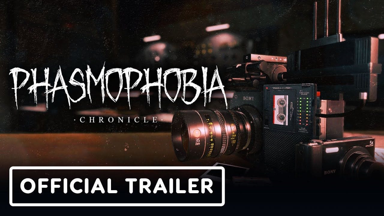 Phasmophobia: Chronicle - Official Launch Trailer