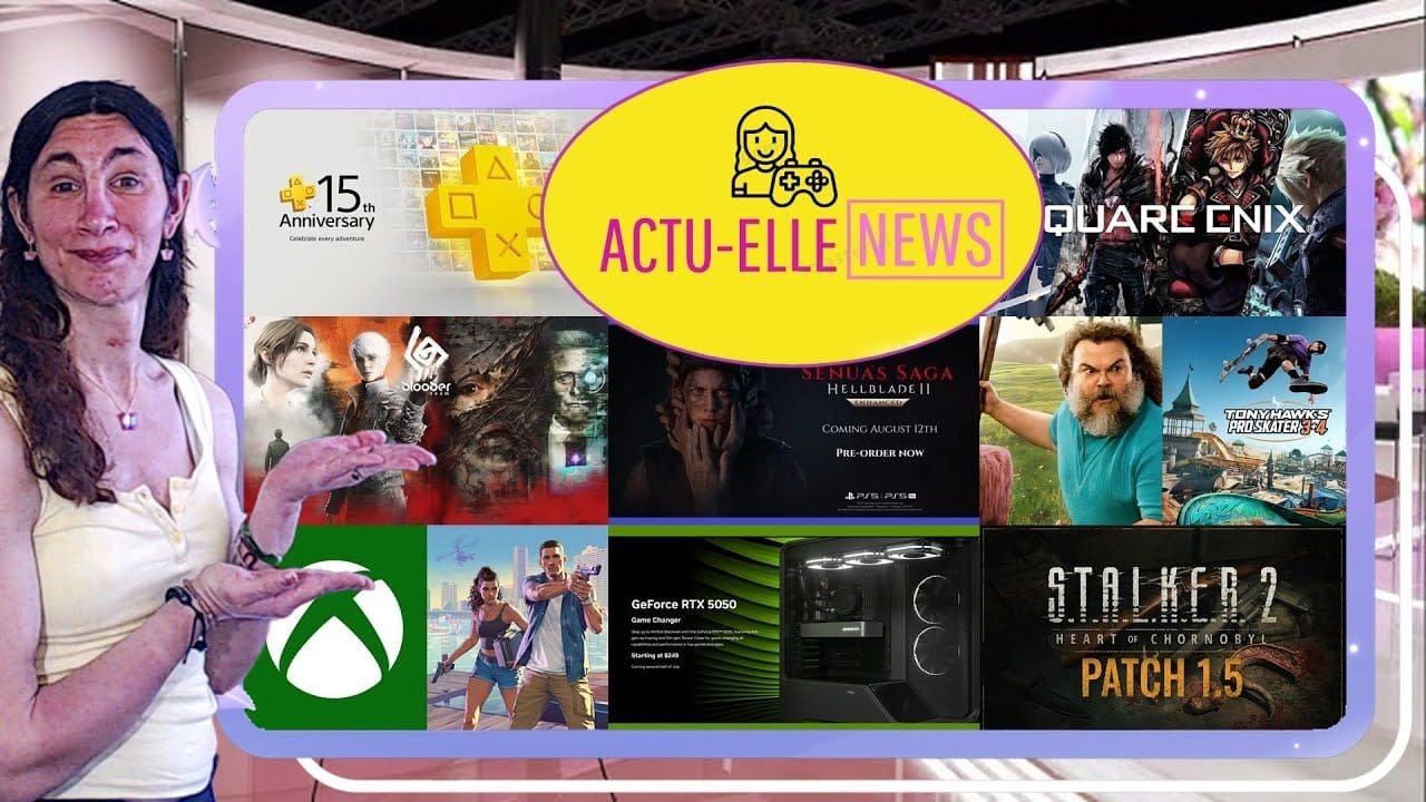 Actu Elle News du 26 juin(Hellblade 2 , Bloober Team, Square Enix, Stalker 2 et plus)