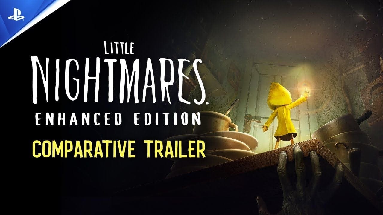 Little Nightmares Enhanced Edition - Trailer comparatif | PS5