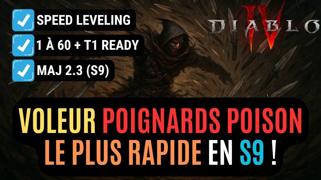 Build Voleur Danse Des Poignards 1 à 60 Speed Leveling en Saison 9 Dans Diablo 4 !