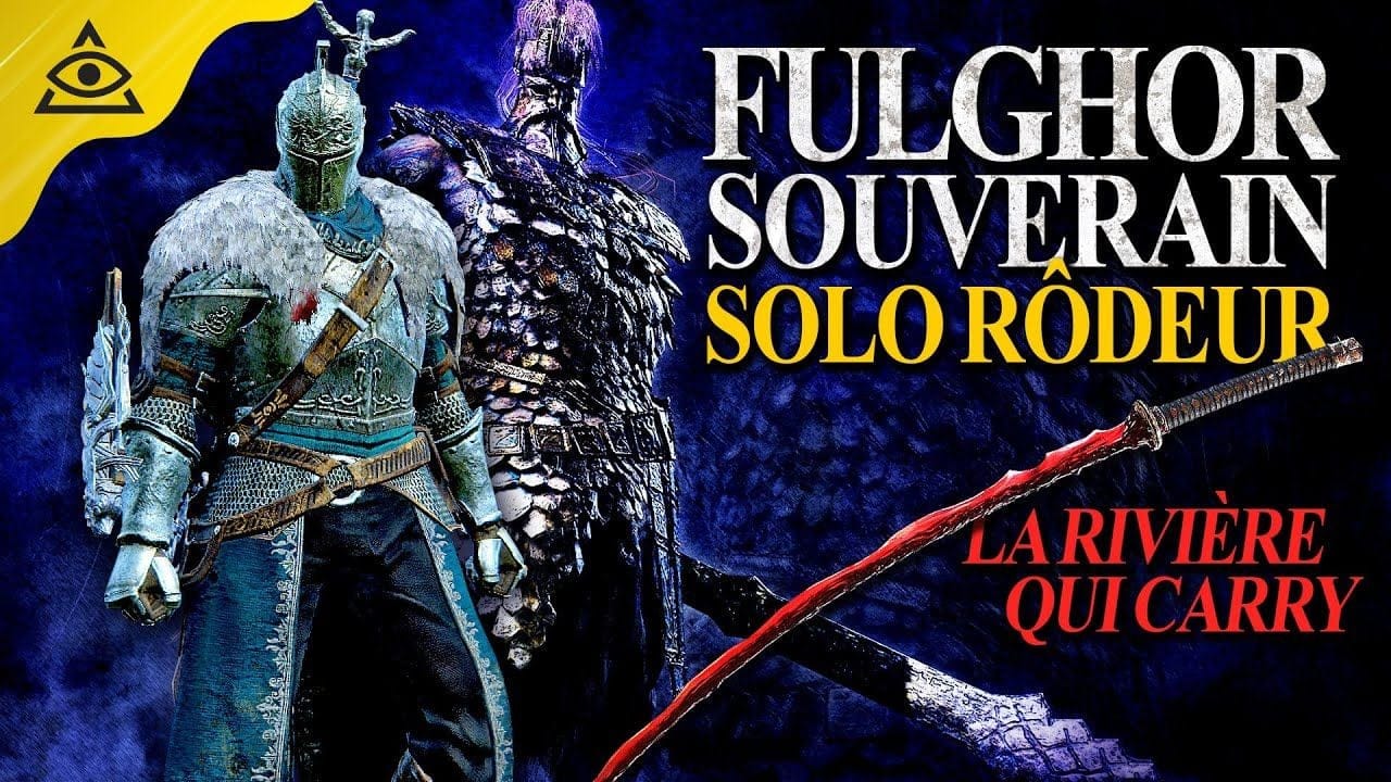 Elden Ring Nightreign : FULGHOR SOUVERAIN en SOLO FORBAN, la Rivière sanglante fait le café !
