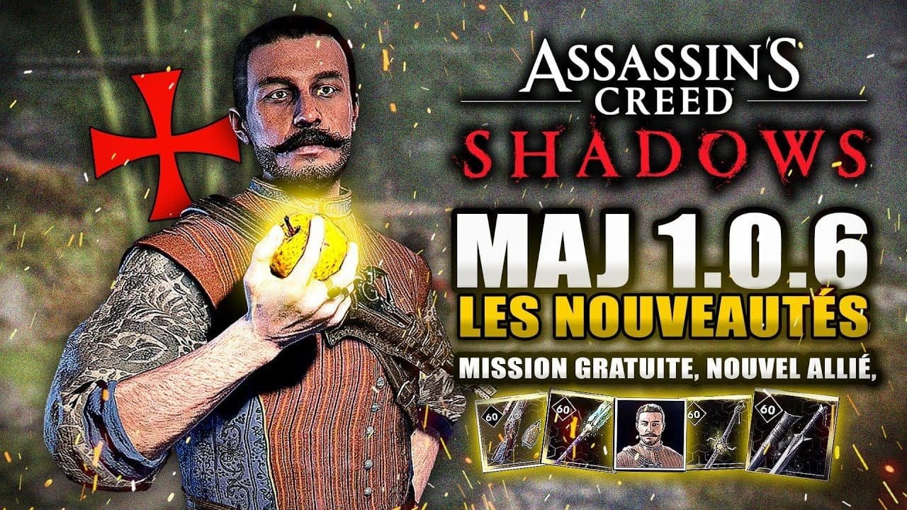 Assassin's Creed Shadows : MAJ 1.0.6 : Mission Gratuite, Nouvel Allié, Trophée, Collab ...