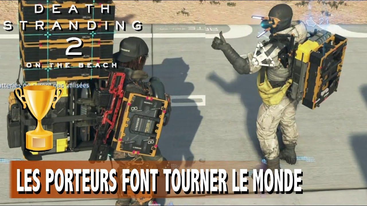 LES PORTEURS FONT TOURNER LE MONDE - Marchandez avec un autre porteur - TROPHÉE - DEATH STRANDING 2