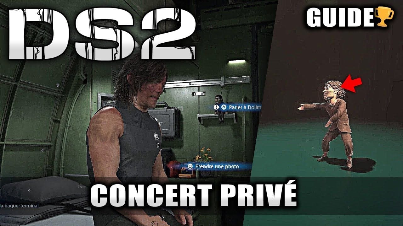 Death Stranding 2 : 🏆 Concert Privé (Regardez un concert dans votre chambre privée) Guide Trophée