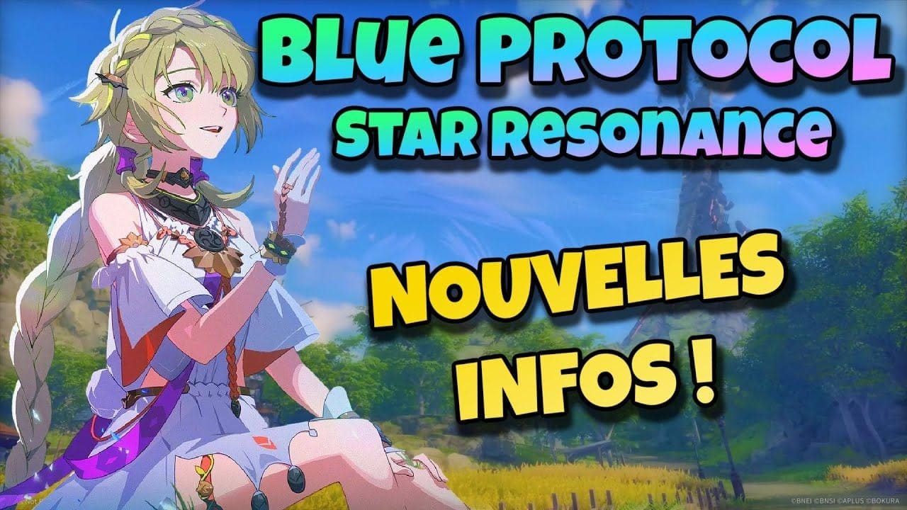 BLUE PROTOCOL STAR RESONANCE : NOUVELLES INFOS SUR CE NOUVEAU MMORPG ANIMÉ !