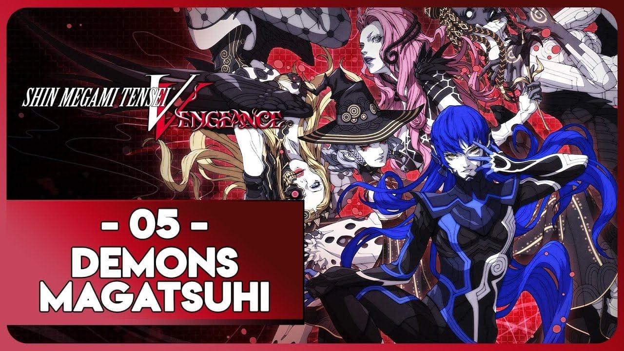SHIN MEGAMI TENSEI V : VENGEANCE #05 - DÉMONS MAGATSUHI