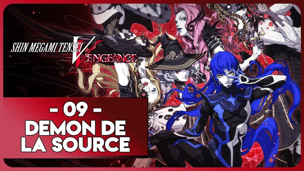 SHIN MEGAMI TENSEI V : VENGEANCE #09 - LE DÉMON DE LA SOURCE