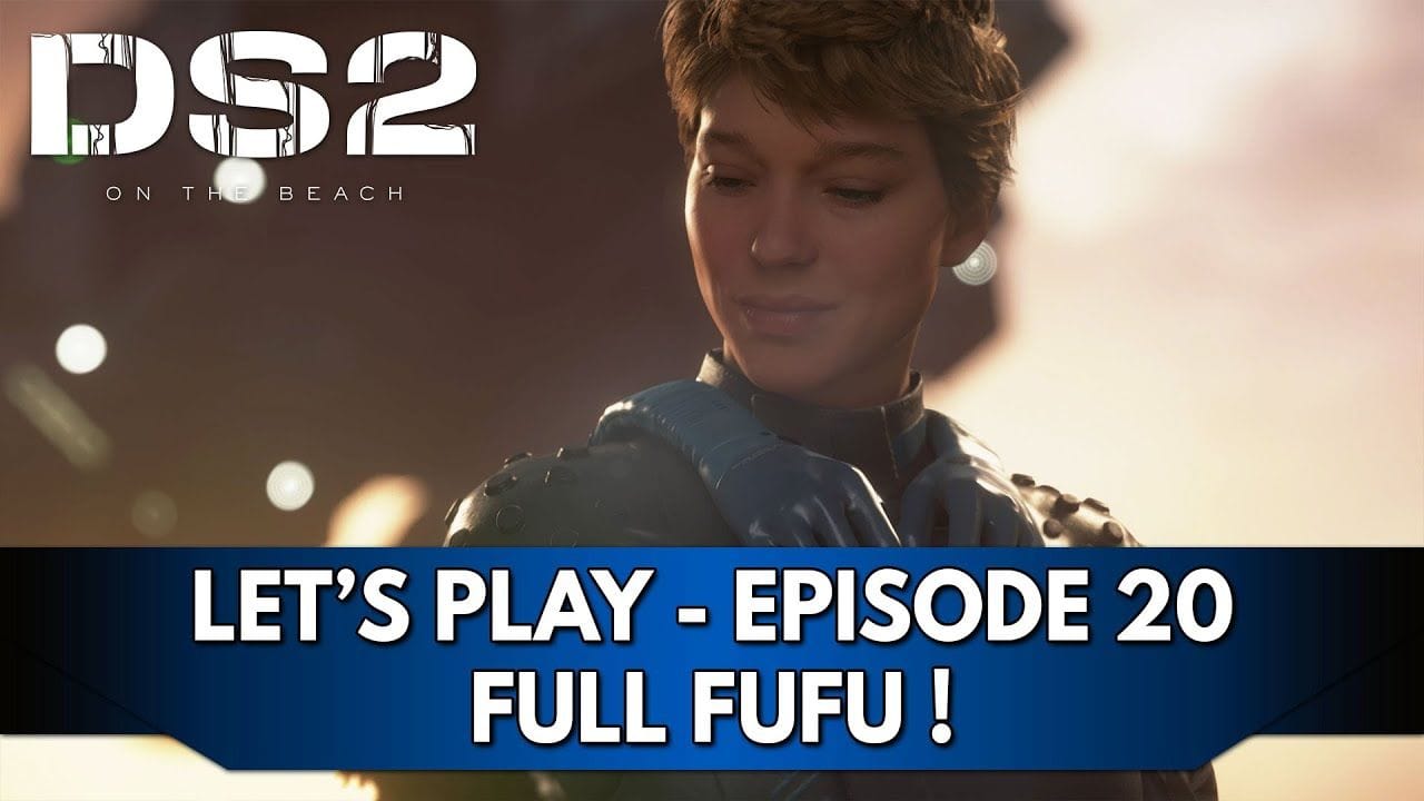 Death Stranding 2 Gameplay FR : Let's Play Hardcore - Episode 20, Full Fufu !