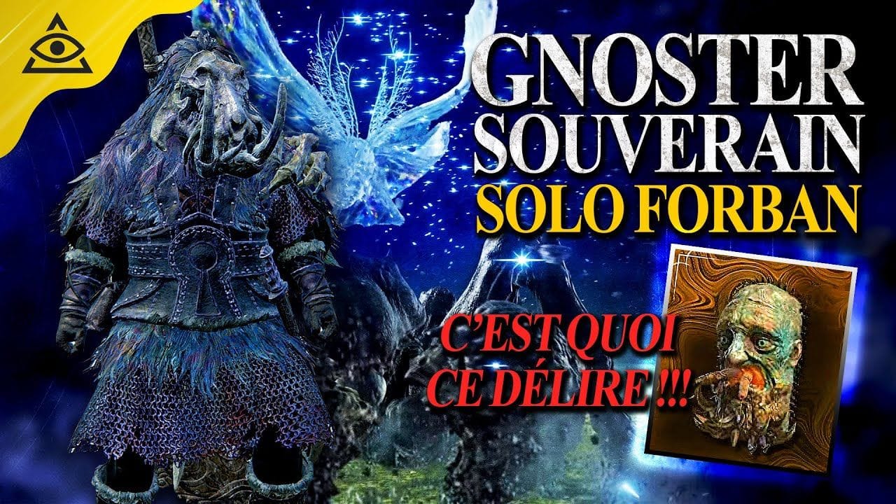 Elden Ring Nightreign : GNOSTER SOUVERAIN en SOLO FORBAN, le Bouclier Visage est FOU !