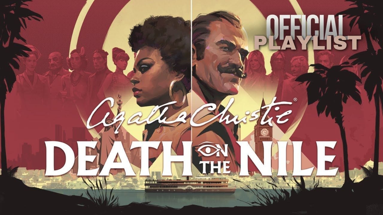 Agatha Christie – Death on the Nile – Official Playlist – Abigoba