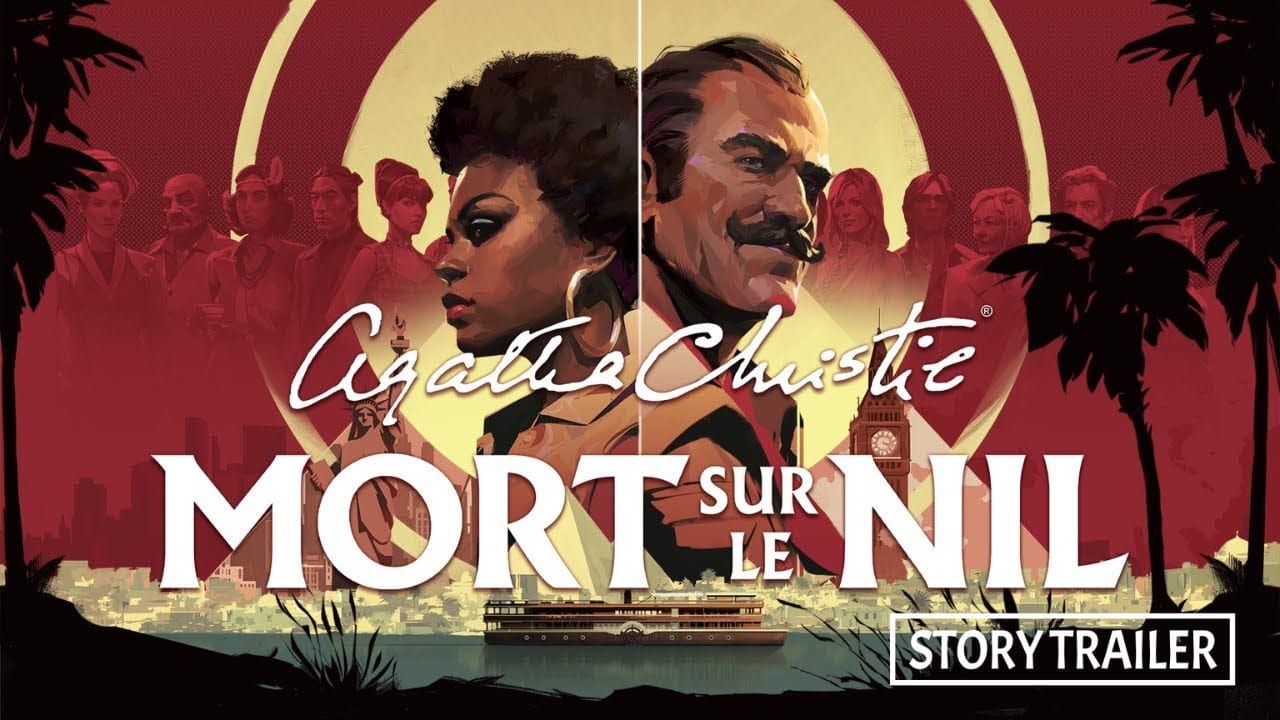 Agatha Christie – Mort sur le Nil – Story Trailer