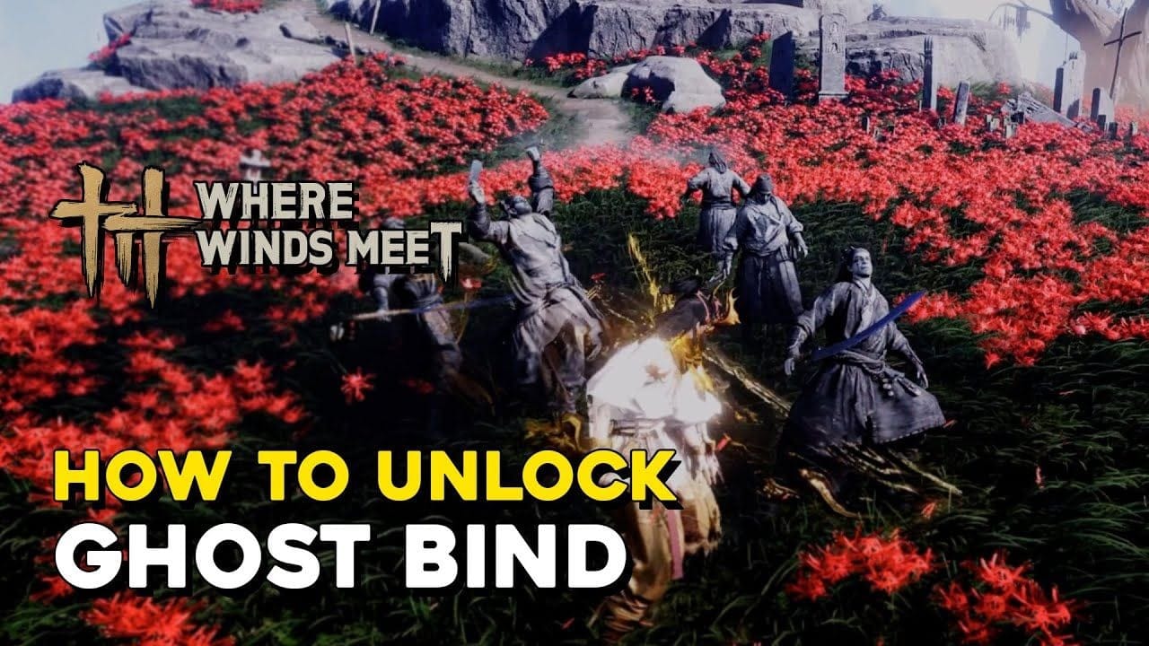 Where Winds Meet How To Get Ghost Bind Mystic Skill