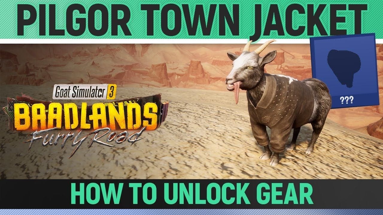 Goat Simulator 3: Baadlands Furry Road - Pilgor Town Jacket - Goat Gear Location