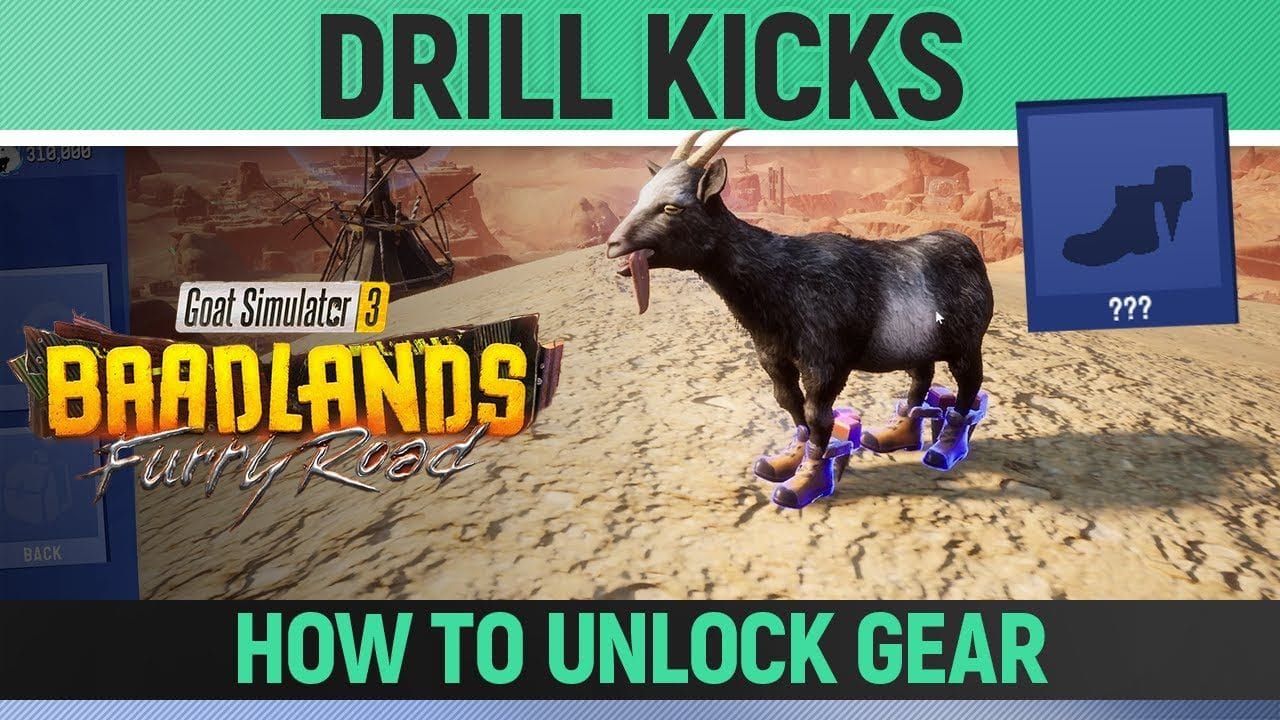 Goat Simulator 3: Baadlands Furry Road - Drill Kicks - Goat Gear Location
