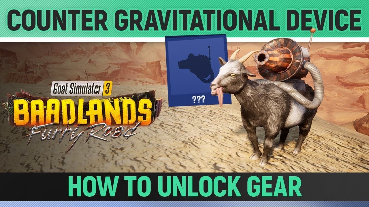 Goat Simulator 3: Baadlands Furry Road - Counter Gravitational Device - Goat Gear Location