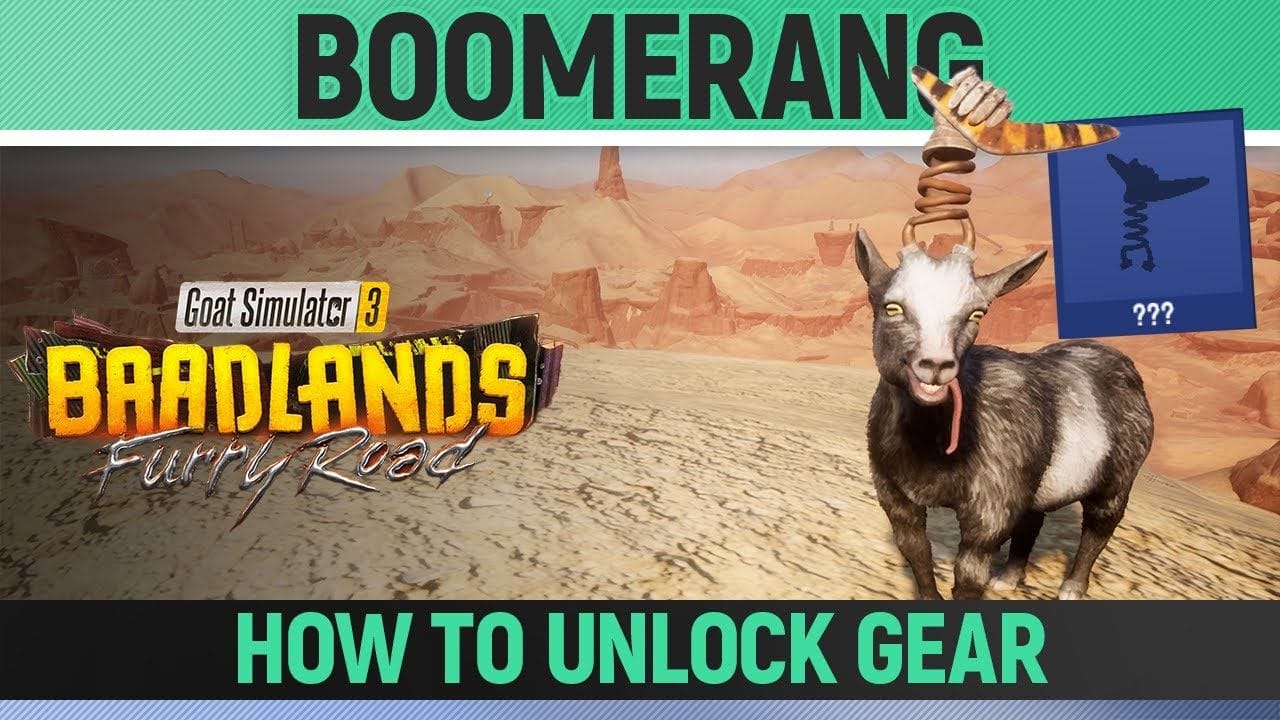Goat Simulator 3: Baadlands Furry Road - Boomerang - Goat Gear Location