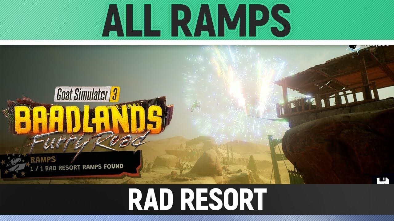 Goat Simulator 3: Baadlands Furry Road - All Ramps - Rad Resort