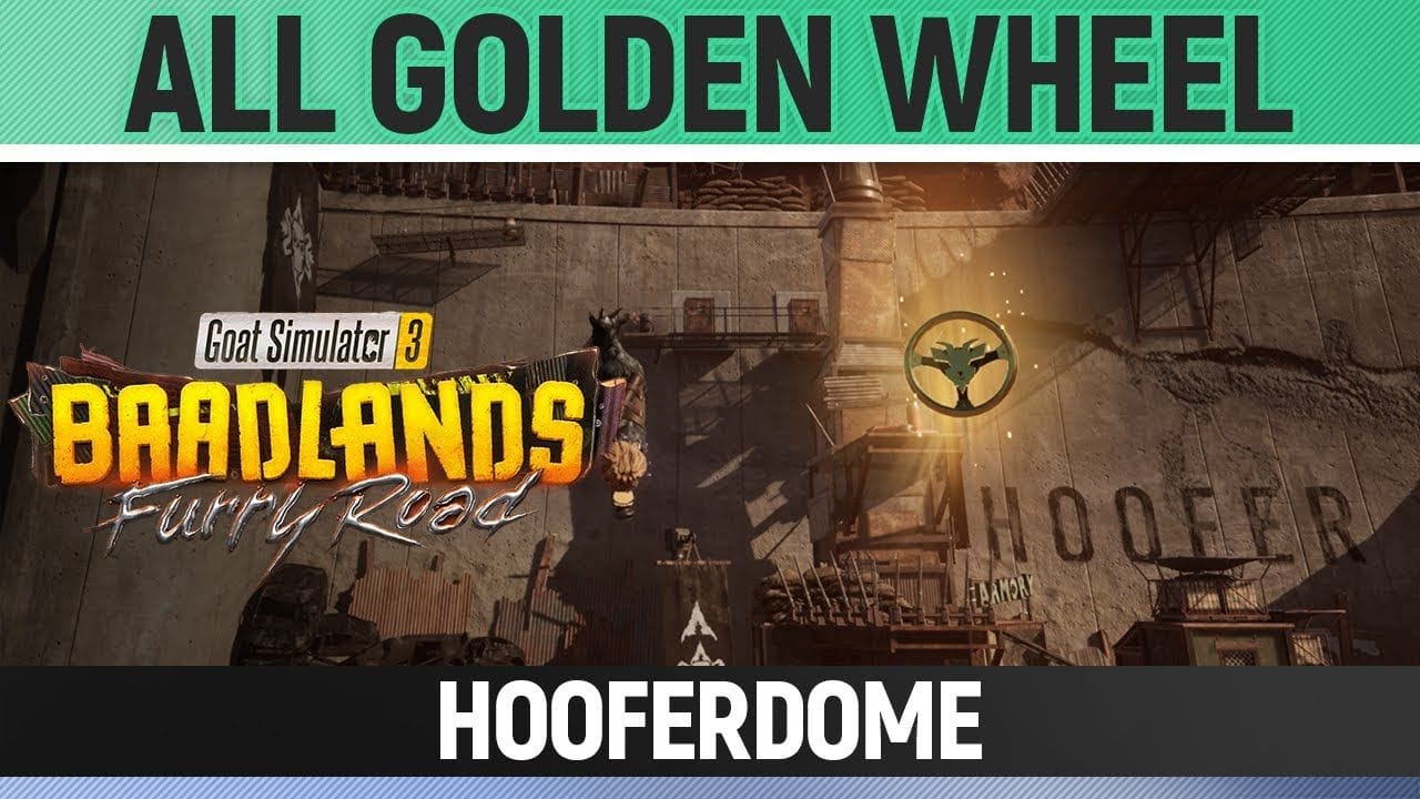 Goat Simulator 3: Baadlands Furry Road - All Golden Wheels - Hooferdome