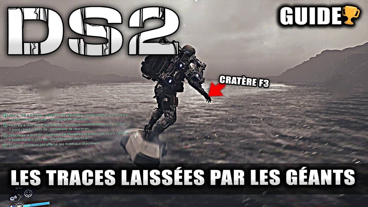 Death Stranding 2: Le point de passage des Échoués (cratère F3) 🏆 Les Traces laissées par les géants