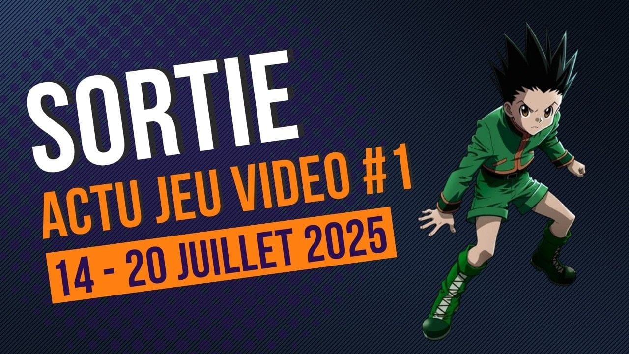 Découvre les jeux vidéo à ne pas manquer cette semaine ! Actu JV #1