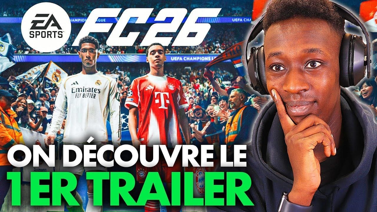 EA FC26 : Réaction et Analyse du PREMIER TRAILER OFFICIEL 🔥 EA déclare "Nous vous avons COMPRIS"