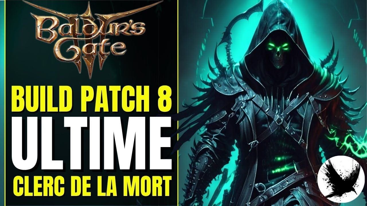 Build Ultime BG3 💀 Le Clerc de la Mort : un NÉCROMANCIEN d’un nouveau genre | Patch 8